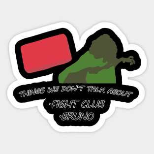 Things We Don't Talk About Sticker